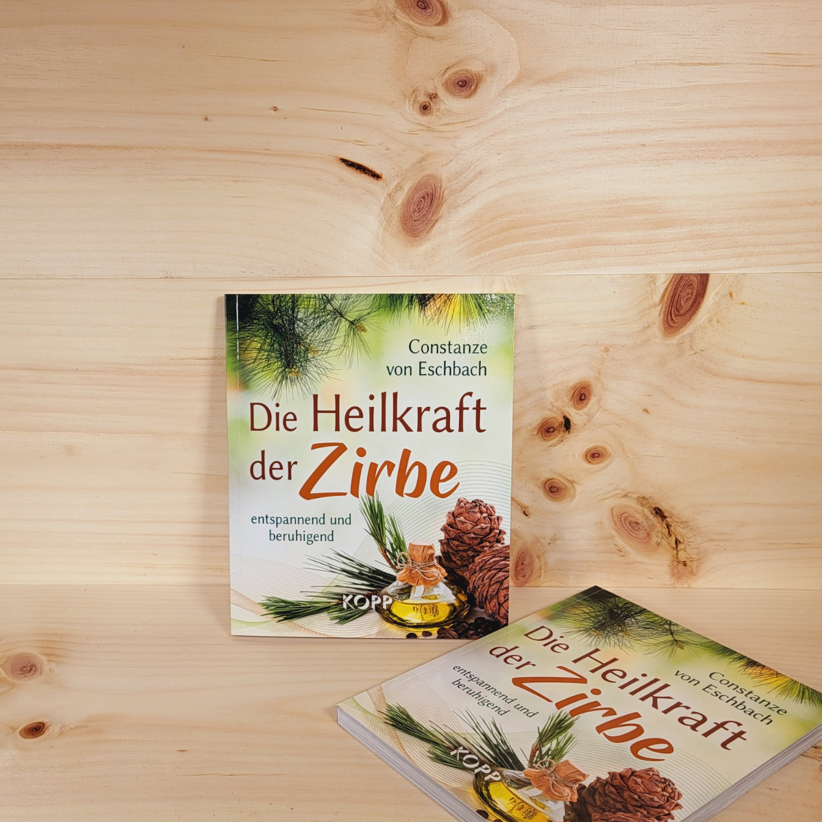 Die Heilkraft der Zirbe